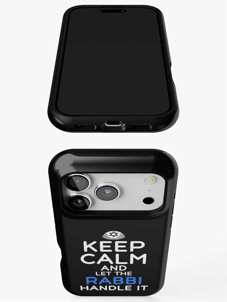 Thumbnail 3 of 4, iPhone Case, Keep Calm And Let The Rabbi Handle It designed and sold by SharpThreadZ.