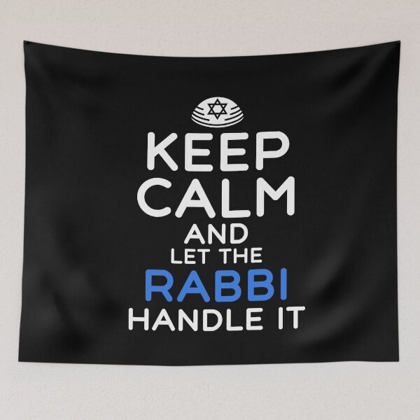 Item preview, Keep Calm And Let The Rabbi Handle It designed and sold by SharpThreadZ.