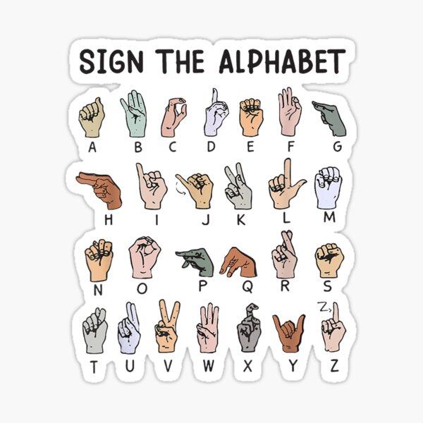 Item preview, ASL American Sign Language Alphabet Inclusive Sign ABCs Sticker designed and sold by 3liegy.