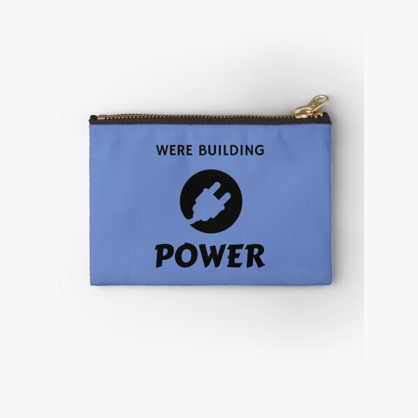 Item preview, Were Building Power designed and sold by LakelandT.