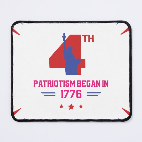 Item preview, Patriotism Began in 1776 designed and sold by PrintPopTees.