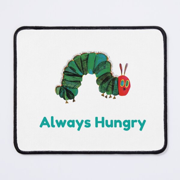 Item preview, Always Hungry funny toddler outfit funny new mom gift first birthday gift funny new mum humour hungry Caterpillar book week kids tshirt designed and sold by LaundrySalt.