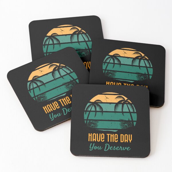 Item preview, Have the day you deserve designed and sold by DesignsbyDugar.