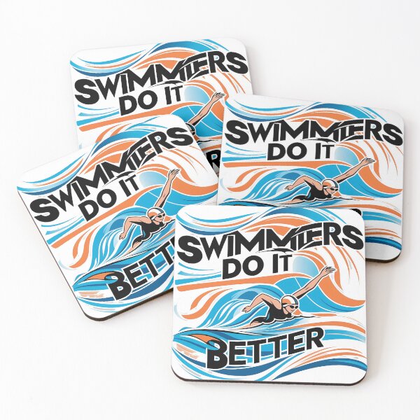 Item preview, Swimmers Do It Better - Funny Swimming Quote Design designed and sold by Moh-nd-Eg.