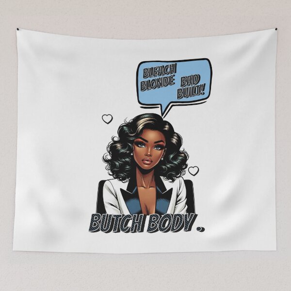 Item preview, Bleach Blonde Bad Built Butch Body designed and sold by The People’s Punchline.