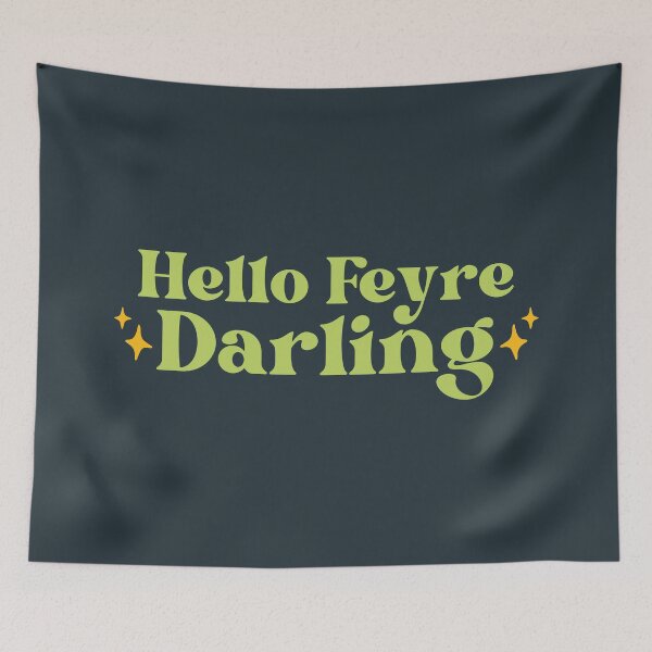 Item preview, Hello Feyre Darling - Green Acotar Bookish Aesthetic designed and sold by Neadoodles.