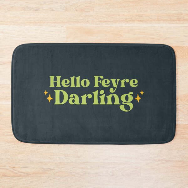 Item preview, Hello Feyre Darling - Green Acotar Bookish Aesthetic designed and sold by Neadoodles.