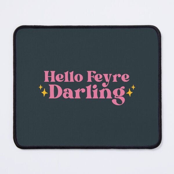 Item preview, Hello Feyre Darling - Pink Acotar Bookish Aesthetic designed and sold by Neadoodles.