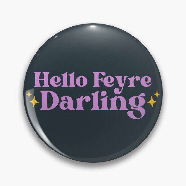 Item preview, Hello Feyre Darling - Purple Acotar Bookish Aesthetic designed and sold by Neadoodles.