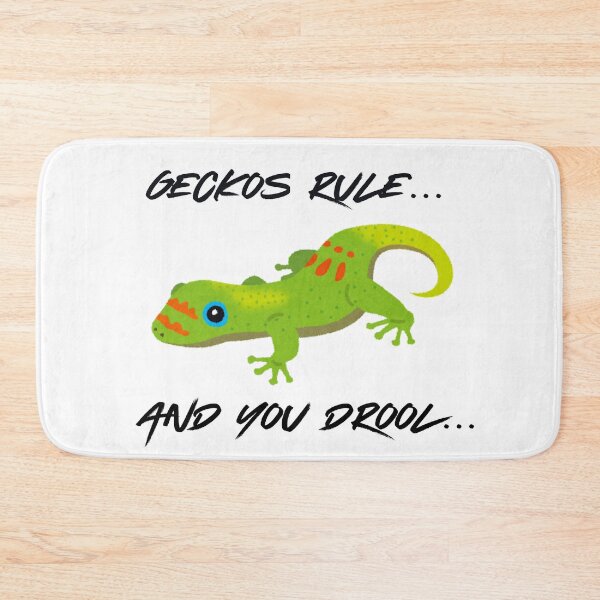Item preview, Gecko's Rule and you Drool... Funny Reptile designed and sold by mkzmerch.