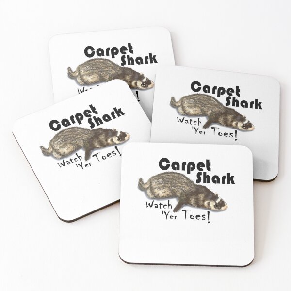 Item preview, Carpet Shark, Watch 'Yer Toes! - Black Text with Sable Ferret designed and sold by MountMercantile.