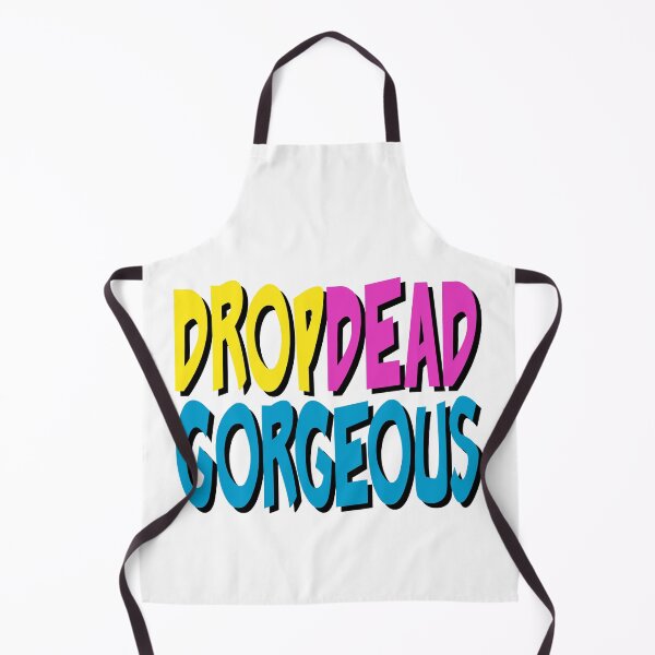 Item preview, Drop Dead Gorgeous, Drag Race Quotes designed and sold by Henrylizarraga.