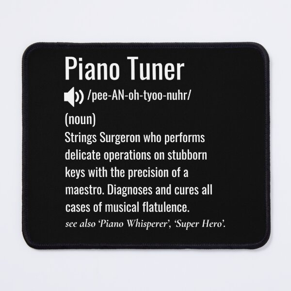 Item preview, Piano Tuner Definition designed and sold by sydney-syder.