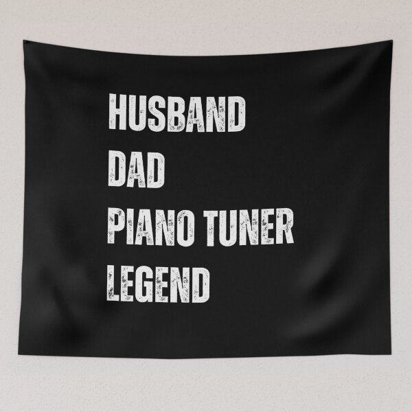 Item preview, Husband Dad Piano Tuner Legend designed and sold by sydney-syder.