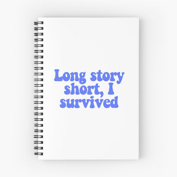 Item preview, Long story short, I survived  designed and sold by CharmStudio.
