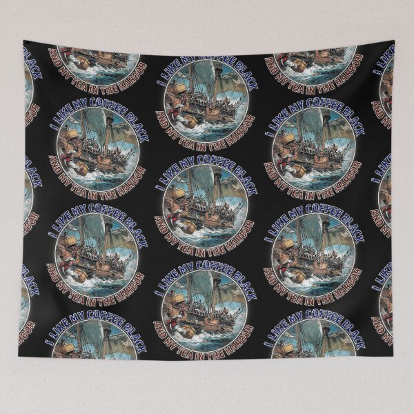 Item preview, Black Coffee and Boston Tea Party w/o Flag designed and sold by bfwilson.