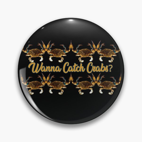 Item preview, Wanna Catch Crabs Funny Blue Claws designed and sold by CBCreations73.
