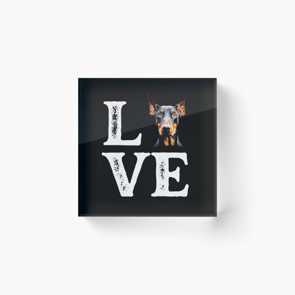 Item preview, Doberman Pinscher LOVE designed and sold by Fredster1966.