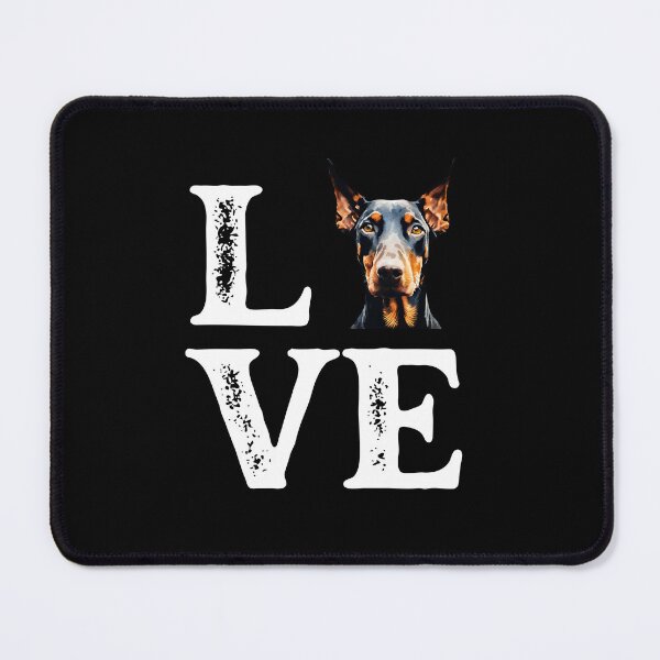 Item preview, Doberman Pinscher LOVE designed and sold by Fredster1966.