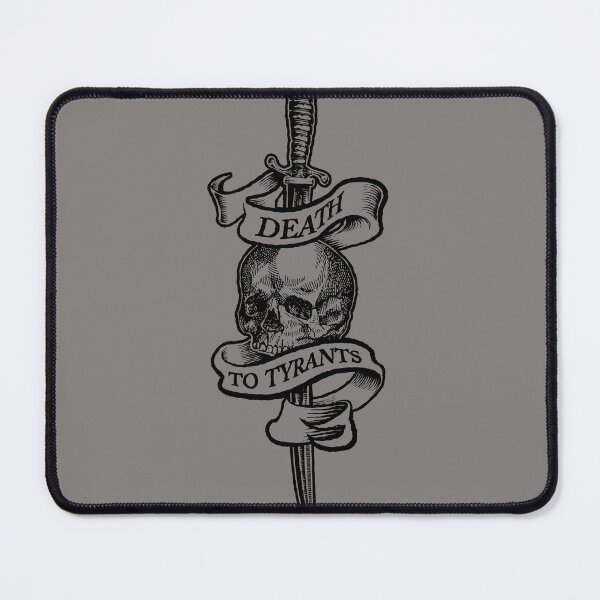 Item preview, Death To Tyrants designed and sold by Radial Designs.