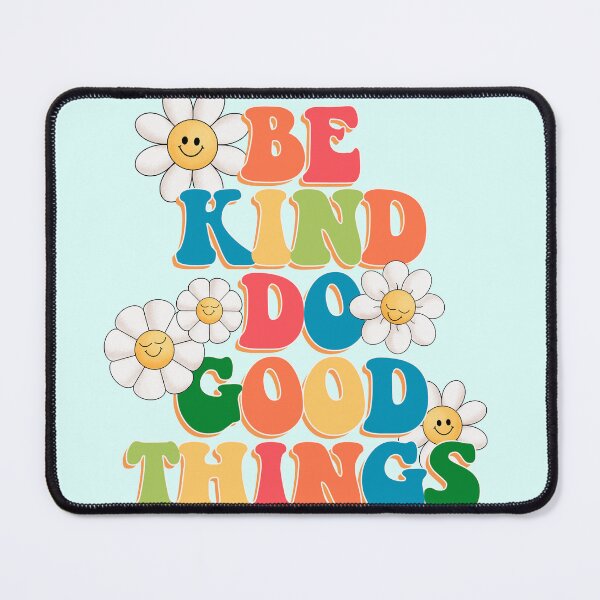 Item preview, Be Kind Do Good Things designed and sold by FunnyFreak.