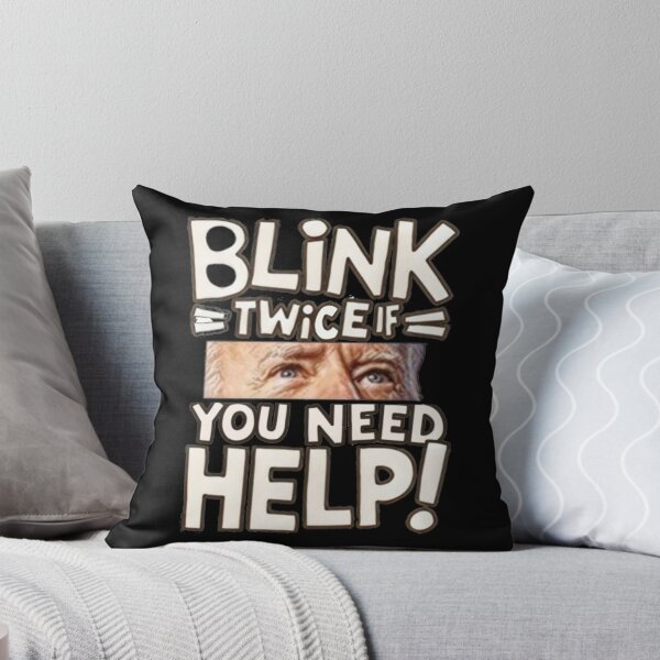 Item preview, Blink Twice If You Need Help Joe Biden designed and sold by Flirt-Teez.