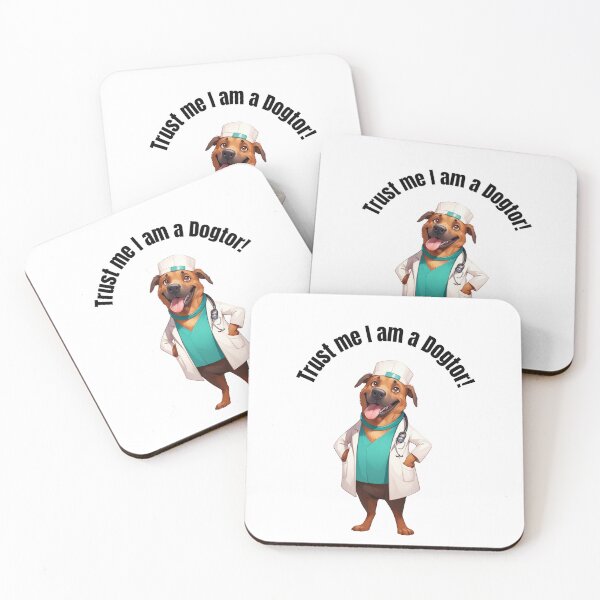 Item preview, Trust Me I am a Dogtor! designed and sold by Anjestic Studio.