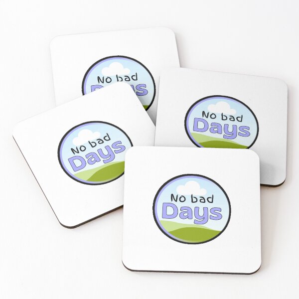 Item preview, No Bad Days designed and sold by Stormfathr.