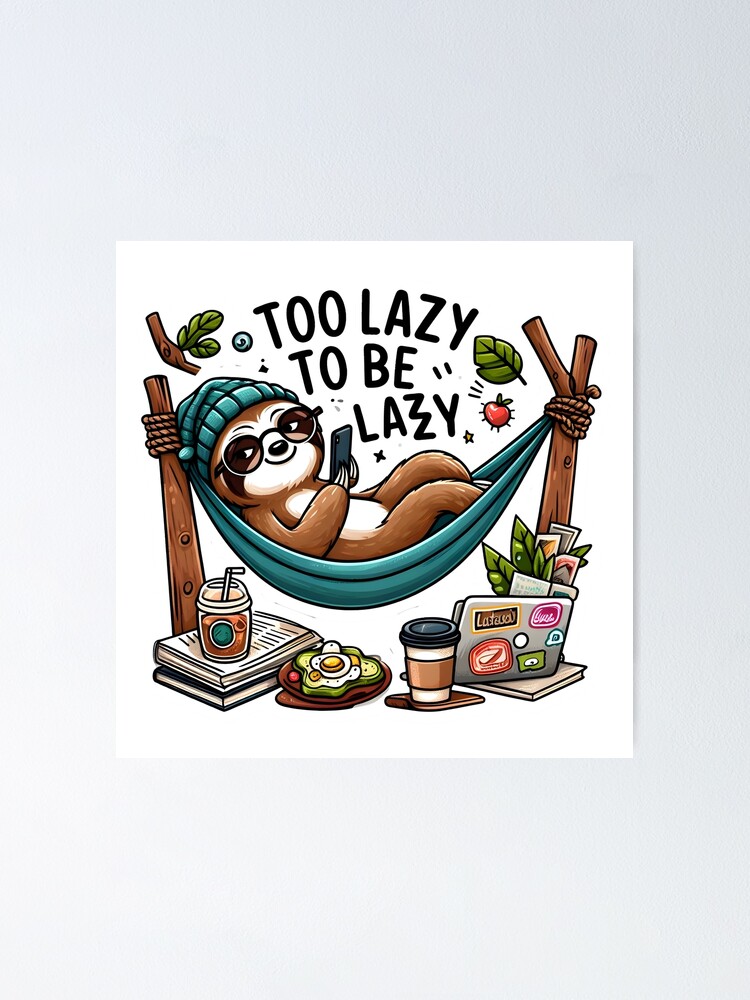 Thumbnail 1 of 3, Poster, Chillin' Sloth designed and sold by AI-Only.