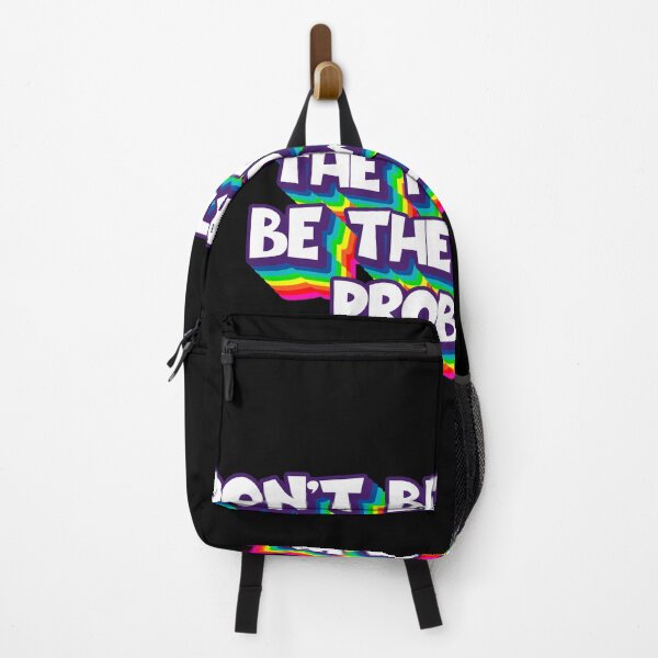 Item preview, Don't Be Part Of The Problem, Be The Problem Funny Quote Meme designed and sold by GrtRtMtrx.