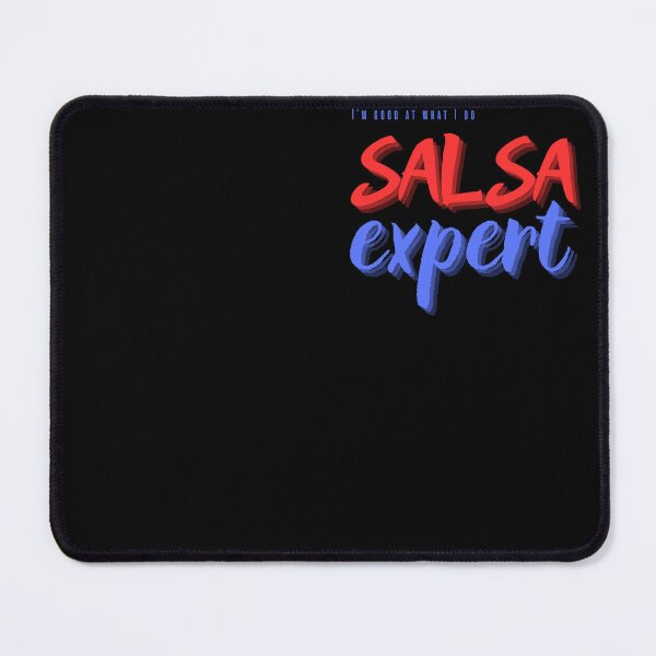 Item preview, Salsa expert, i'm good at what I do designed and sold by ArtiDann.
