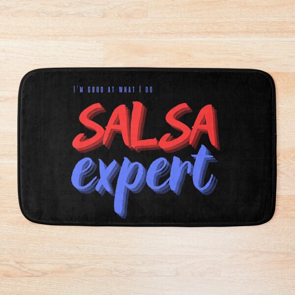 Item preview, Salsa expert, i'm good at what I do designed and sold by ArtiDann.