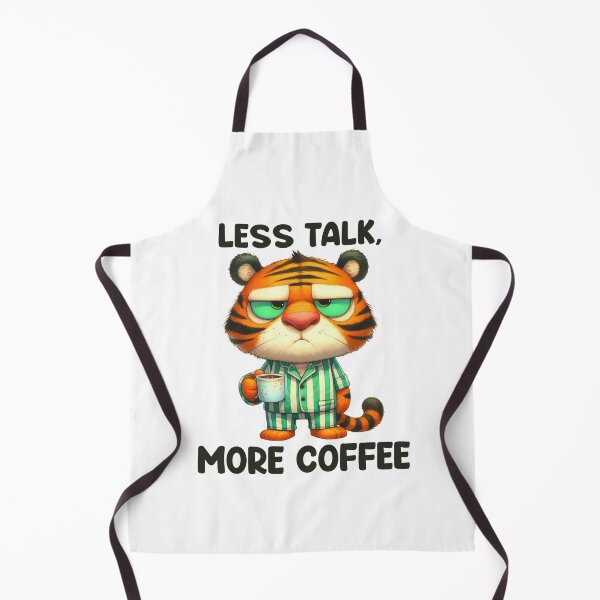 Item preview, Less Talk, More Coffee. Tiger designed and sold by BanShopDG.