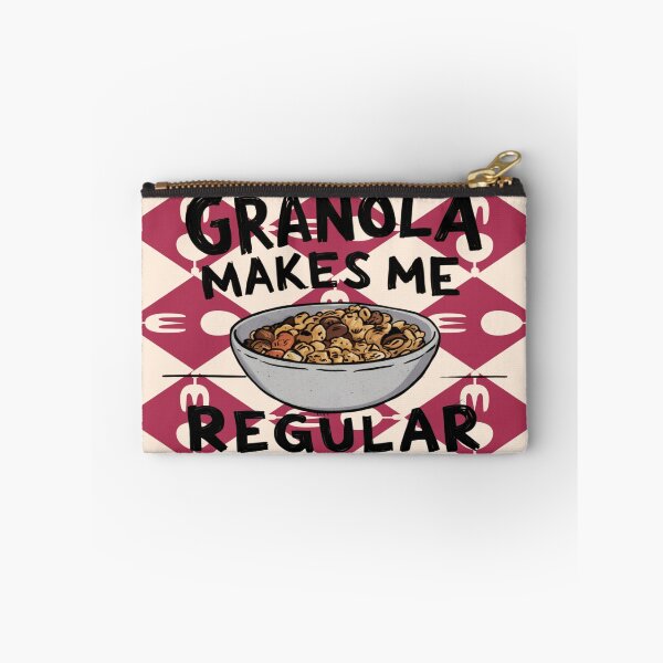 Item preview, Granola Makes Me Regular designed and sold by FanaticB.