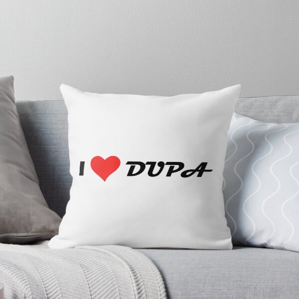 Item preview, I LOVE DUPA designed and sold by FatGiantCat.