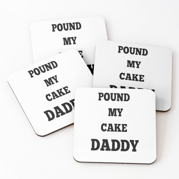 Item preview, pound my cake daddy  designed and sold by MKshoper.