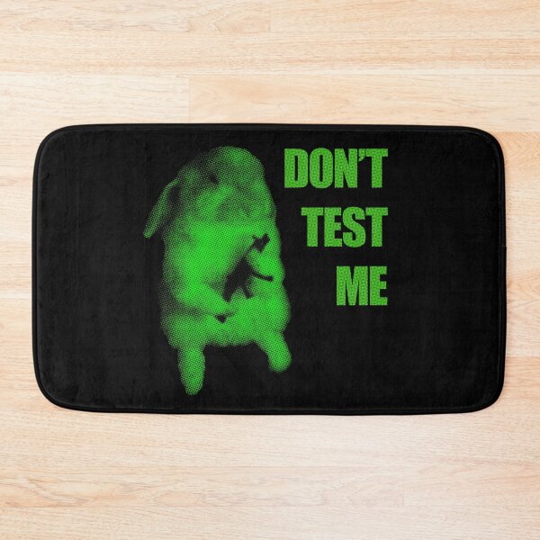 Item preview, Don't Test Me  designed and sold by R-A Designs.
