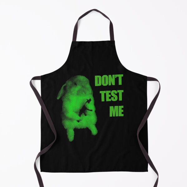 Item preview, Don't Test Me designed and sold by R-A Designs.