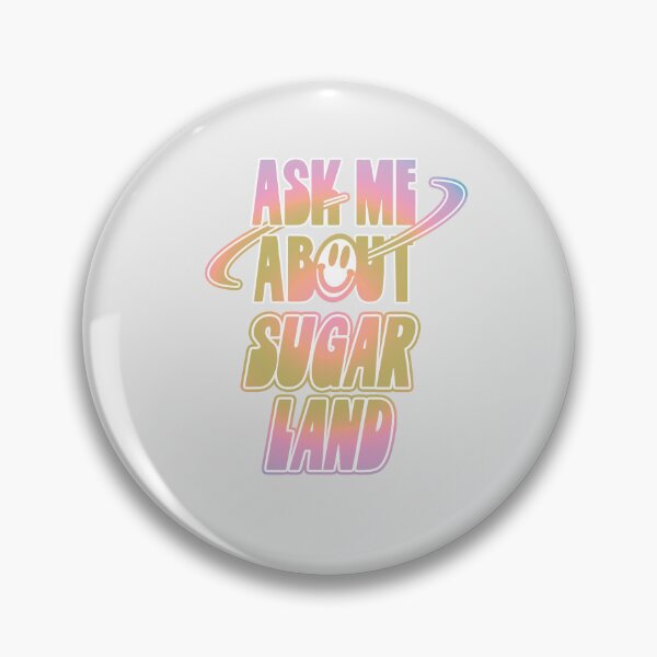 Item preview, Ask Me About Sugar Land designed and sold by orlumbuspirate.