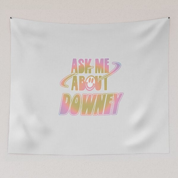 Item preview, Ask Me About Downey designed and sold by orlumbuspirate.