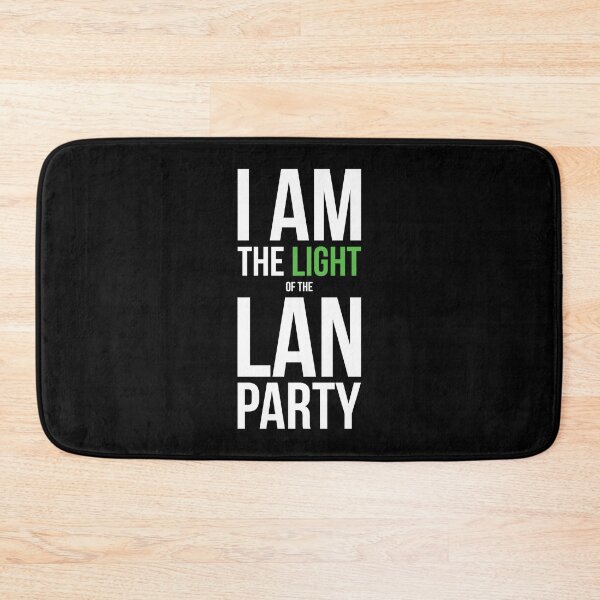 Item preview, I am the Light of the LAN Party designed and sold by mvommen.