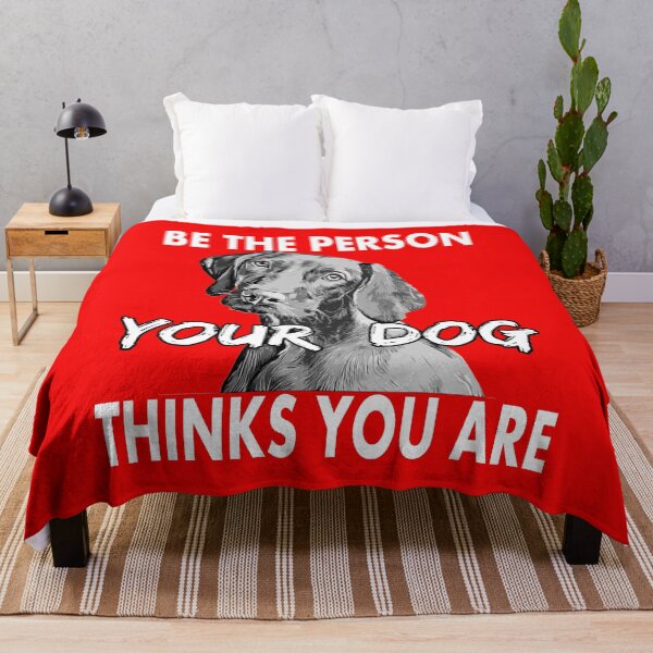 Item preview, Be the person your dog thinks you are / W / designed and sold by PromoRedesHmo.