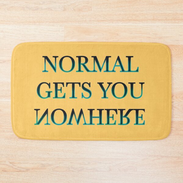 Item preview, Normal is an illusion.  designed and sold by CreaKat.