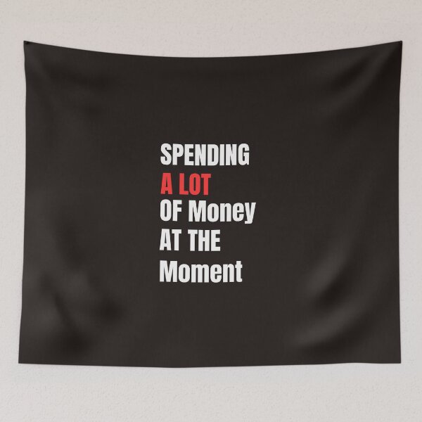 Item preview, Funny Dad Mom Parents Day Spending A Lot Money At The Moment designed and sold by Soufyan06.