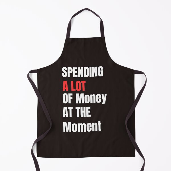 Item preview, Funny Dad Mom Parents Day Spending A Lot Money At The Moment designed and sold by Soufyan06.