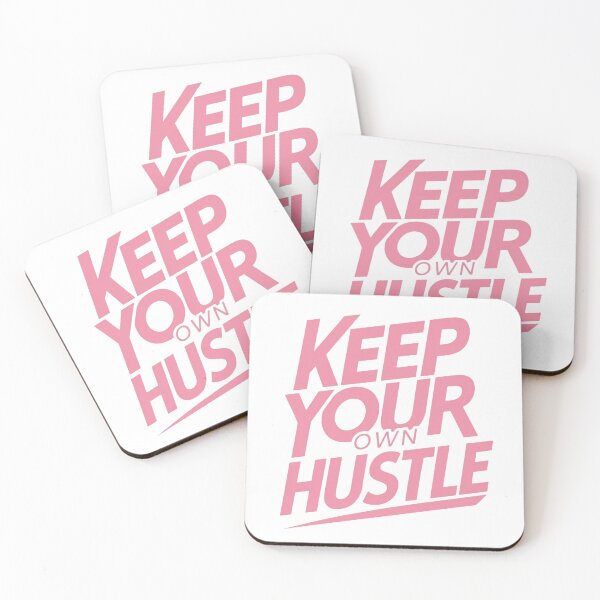 Item preview, keep your own hustle designed and sold by Bernd Friese.