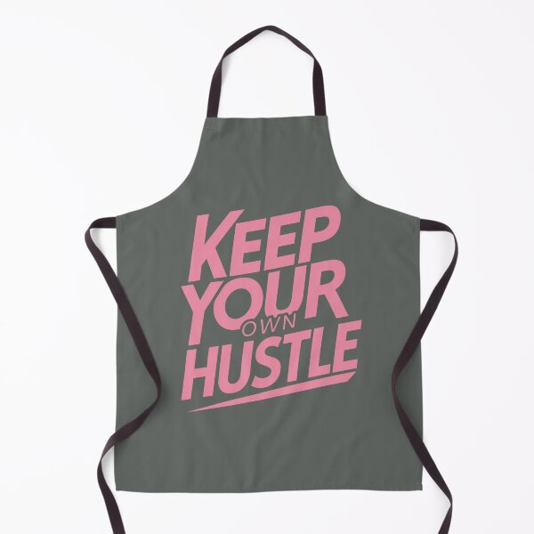 Item preview, keep your own hustle designed and sold by Bernd Friese.