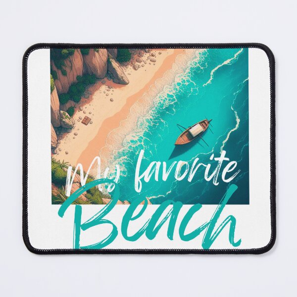 Item preview, My favorite beach designed and sold by JohanSD.