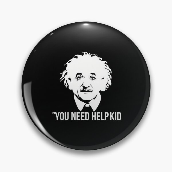 Item preview, You Need Help Kid! designed and sold by OzzFrequency.
