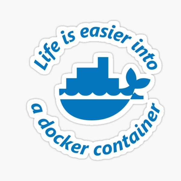 life easier docker container Sticker